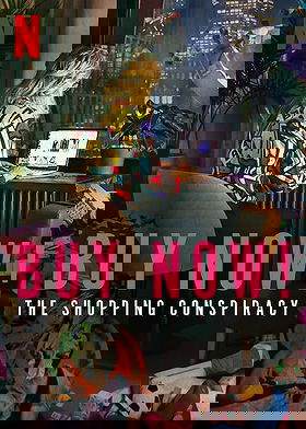 Buy Now! The Shopping Conspiracy