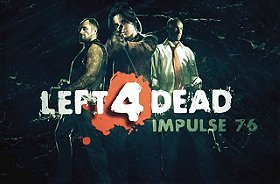 Left 4 Dead: Impulse 76