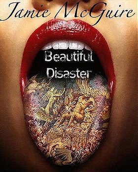 Beautiful Disaster (Beautiful #1) 