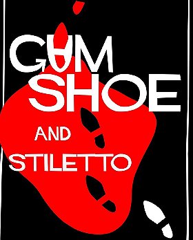 Gumshoe and Stiletto
