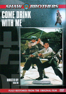 Come Drink With Me (Da zui xia)