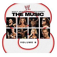 WWE The Music Volume 8 (+3 Bonus Tracks)