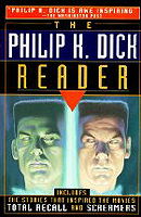 The Philip K. Dick Reader