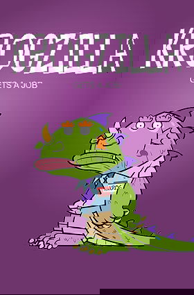 Krogzilla Gets a Job