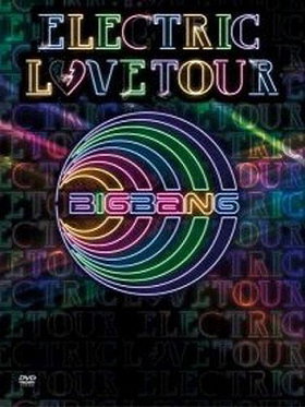 Big Bang Electric Love Tour 2010