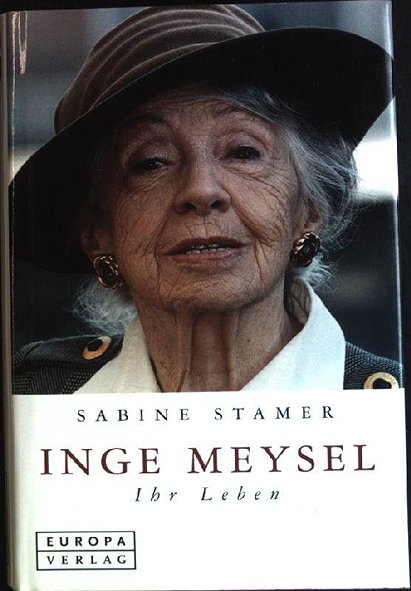 Sabine Stamer: Inge Meysel. Ihr Leben