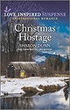 Christmas Hostage (Love Inspired Suspense)