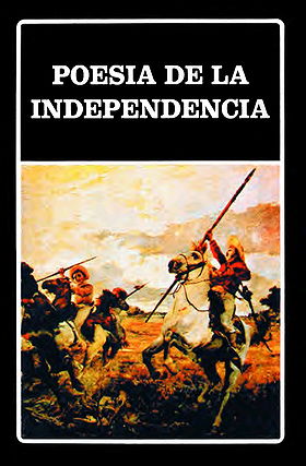 POESIA DE LA INDEPENDENCIA