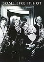 Some Like It Hot
