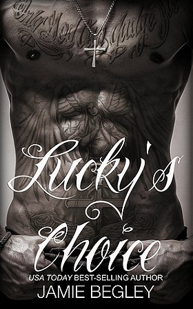 Lucky's Choice (The Last Riders #7) 