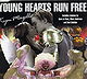 Young Hearts Run Free