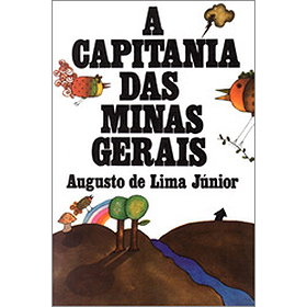 Capitania das Minas Gerais, A