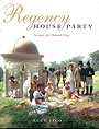 The Regency House Party
