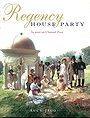 The Regency House Party