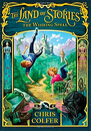 The Land of Stories, Book 1: The Wishing Spell