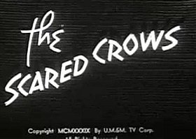 The Scared Crows