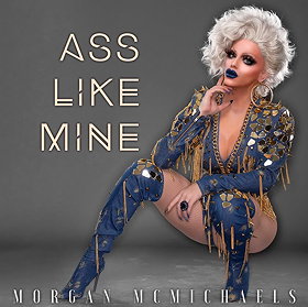 Morgan McMichaels -Ass Like Mine