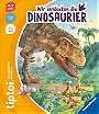 tiptoi: Wir entdecken die Dinosaurier
