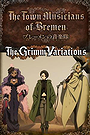 The Town Musicians of Bremen