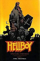 Hellboy: Spętana trumna i inne opowieści, tom 1 (Hellboy: The Chained Coffin and others)