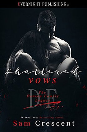 Shattered Vows (The Denton Family Legacy #2) 