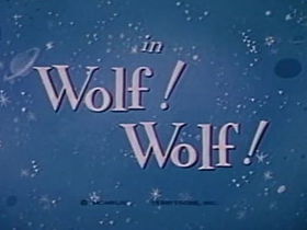 Wolf! Wolf!