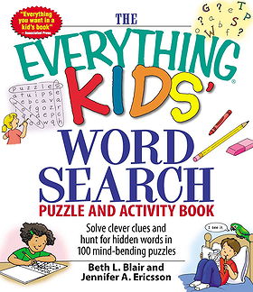 The Everything Kids' Word Search Puzzle and Activity Book