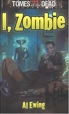 I, Zombie (Tomes of the Dead)