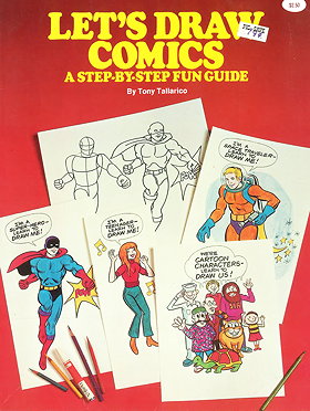 Let's Draw Comics, a Step-By-Step Fun Guide