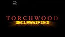 Torchwood Declassified
