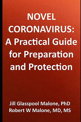 Novel Coronavirus:   A Practical Guide for Preparation and Protection