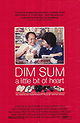 Dim Sum: A Little Bit of Heart