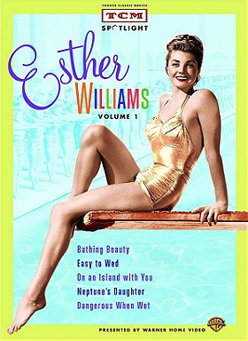 TCM Spotlight: Esther Williams, Volume One (Bathing Beauty / Easy to Wed / On an Island with You / N