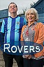 Rovers                                  (2016- )