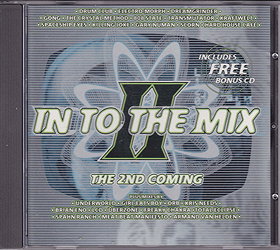 In to the Mix, Vol. 2: The Second Coming