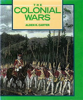 The Colonial Wars (First Book)