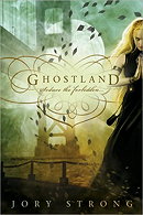 Ghostland (Ghostland World, Book 1)