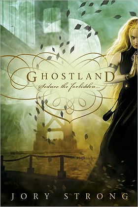 Ghostland (Ghostland World, Book 1)