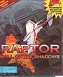 Raptor Call Of The Shadows