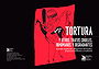 TORTURA  Y OTROS TRATOS CRUELES, INHUMANOS Y DEGRADANTES