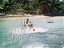 Holiday with Strings                                  (1974)