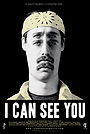 I Can See You