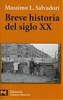 Breve Historia Del Siglo XX / Brief History of XX Century (Historia / History) (Spanish Edition)