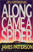 Along Came a Spider (Alex Cross #1)