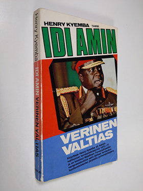 Idi Amin: verinen valtias