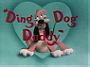 Ding Dog Daddy