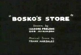 Bosko's Store