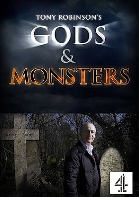 Tony Robinson's Gods & Monsters