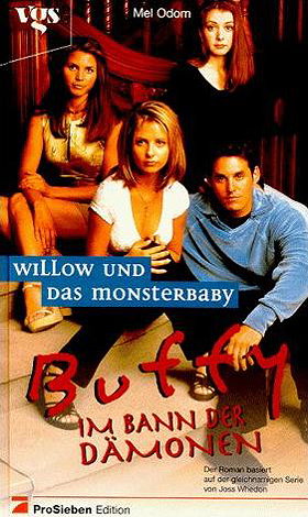 Buffy, Im Bann der Dämonen, Willow und das Monsterbaby