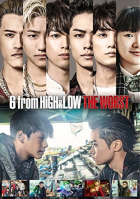 6 from High  Low: The Worst